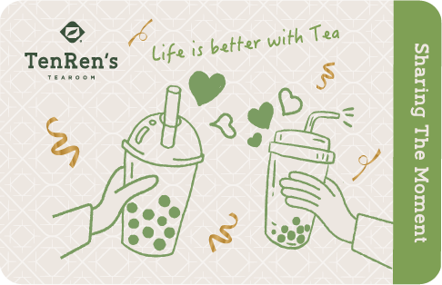 Ten Ren's Tea Gift Card  Give the Gift of Premium Taiwanese beverage, snacks and food. 